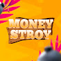 MONEYSTROY
