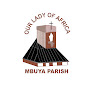Our Lady of Africa Church Mbuya