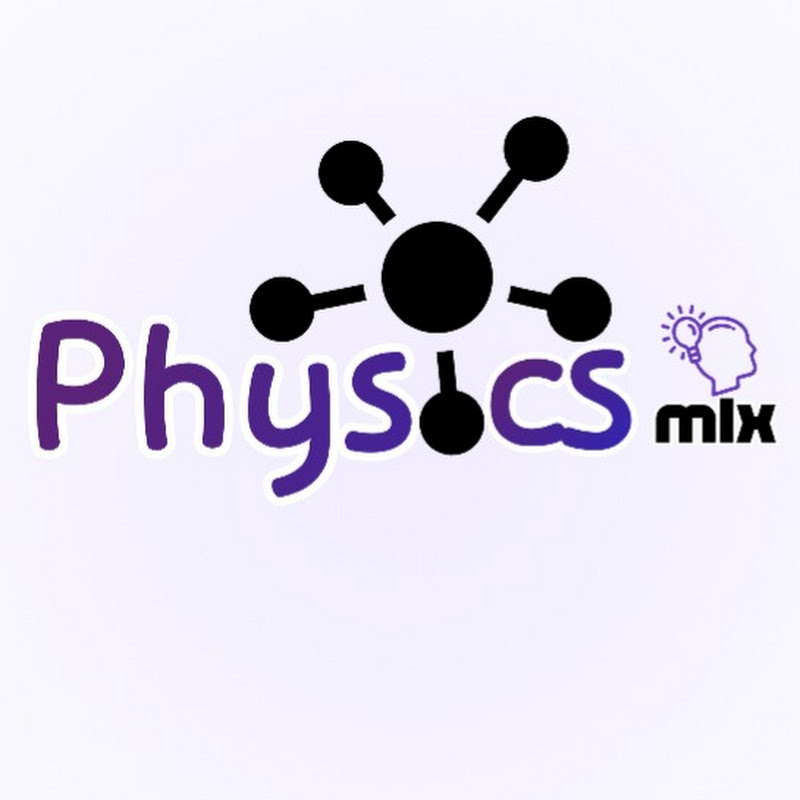 Physics Mix