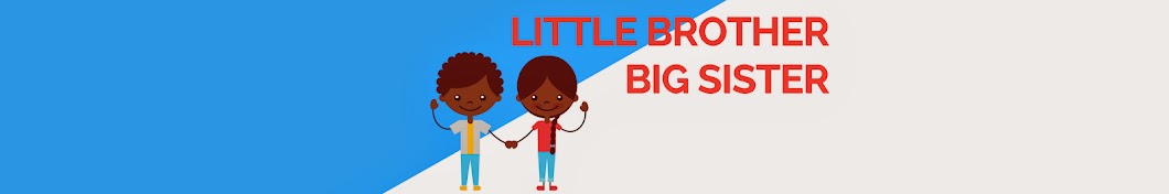 Little Brother BIG sister YouTube kanalı avatarı