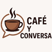 CAFE Y CONVERSA
