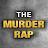 The Murder Rap