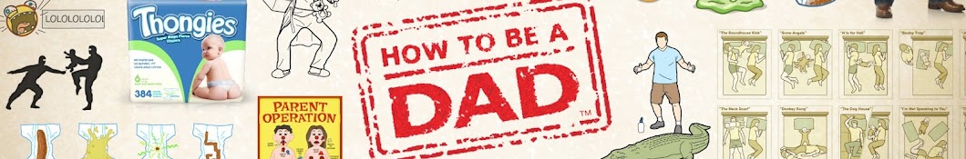 How To Be A Dad यूट्यूब चैनल अवतार