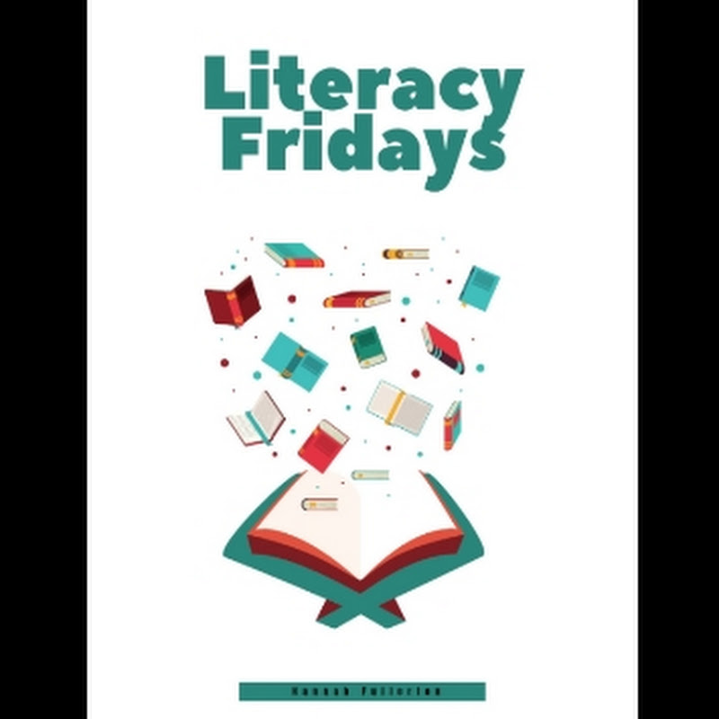 Literacy Fridays