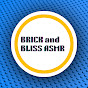 Brick & Bliss ASMR logo