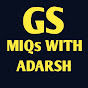 GS MIQs with Adarsh logo