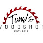 Tony’s Woodshop