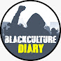 Black Culture Diary