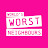 World's Worst Neighbours