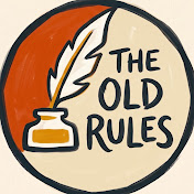 The Old Rules