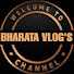 kpQmEHtenIY-channel-avatar-BHARATA VLOGS CHANNEL