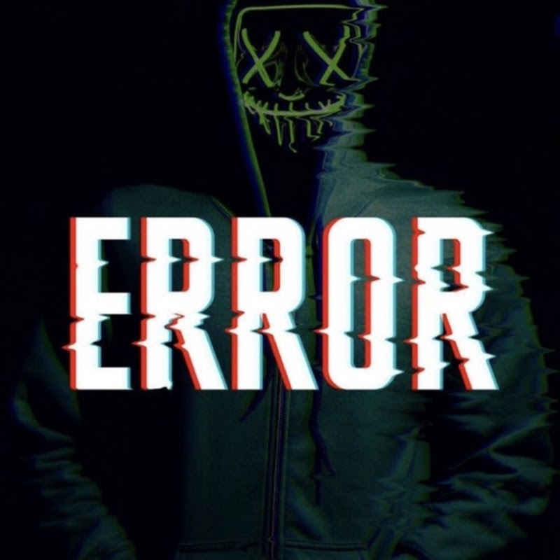 ERRORMOVIE 😱☠️