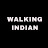 Walking Indian