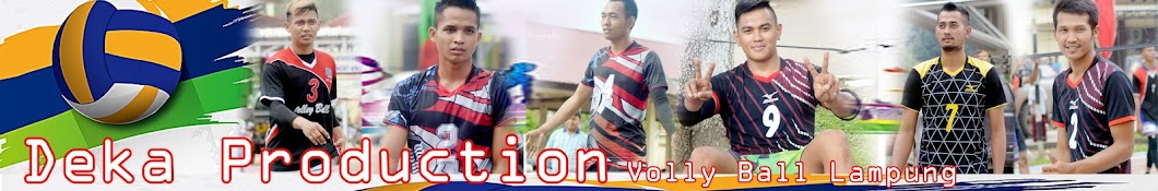Deka Production Volly Ball Lampung यूट्यूब चैनल अवतार