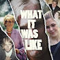 What It Was Like logo