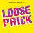 Loose Prick - Topic