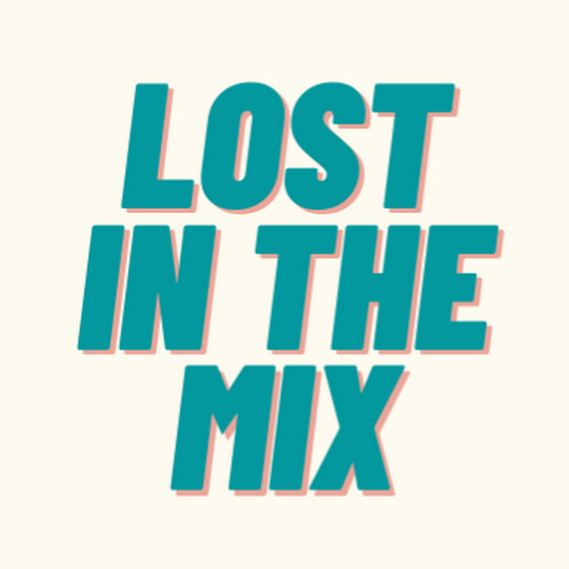 Lost in the Mix