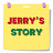 Jerry's Story