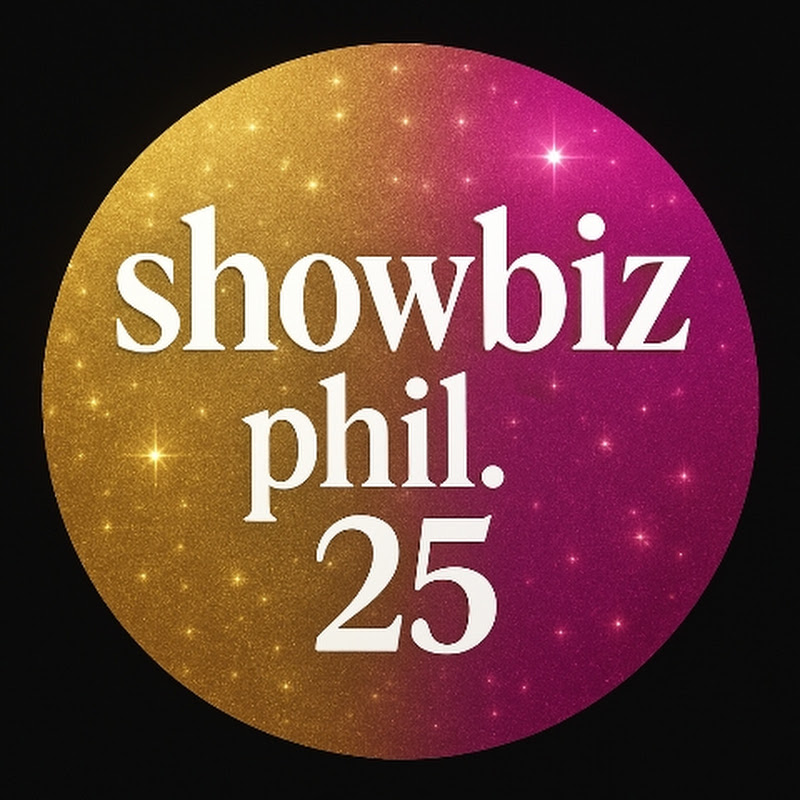 SHOWBIZ PHIL.25
