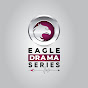 Eagle Drama Series