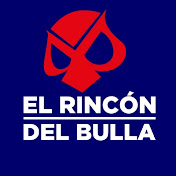 Rincondelbulla