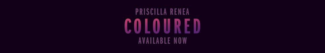 Priscilla Renea YouTube channel avatar