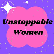 unstoppablewomen