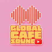 Global Cafe Sounds