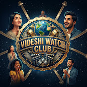 Videshi Watch-Club