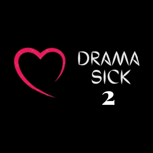 Drama Sick 2