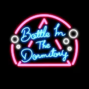 Bottle In The Dormitory