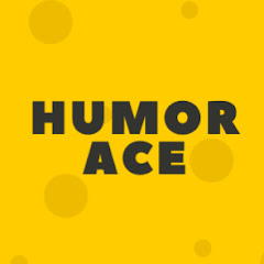 Humor Ace