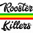 The Rooster Killers 