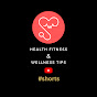 Health Fitness & Wellness Tips #shorts logo