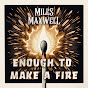 Miles Maxwell - Topic - Youtube
