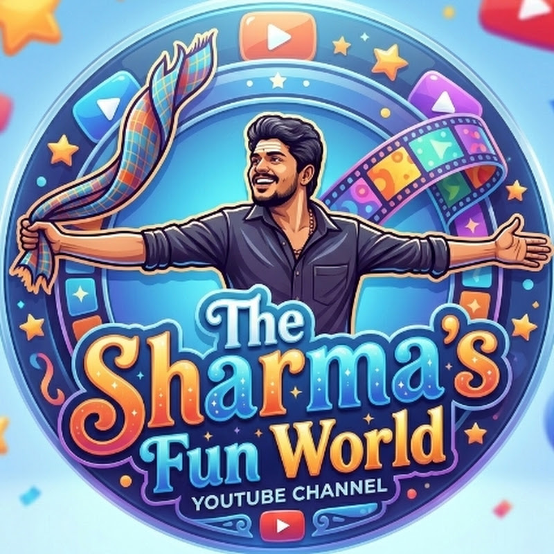 THE SHARMA'S FUN WORLD 