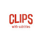 CLIPS with Subtitles Avatar
