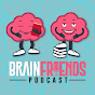 Brain Friends The Podcast logo