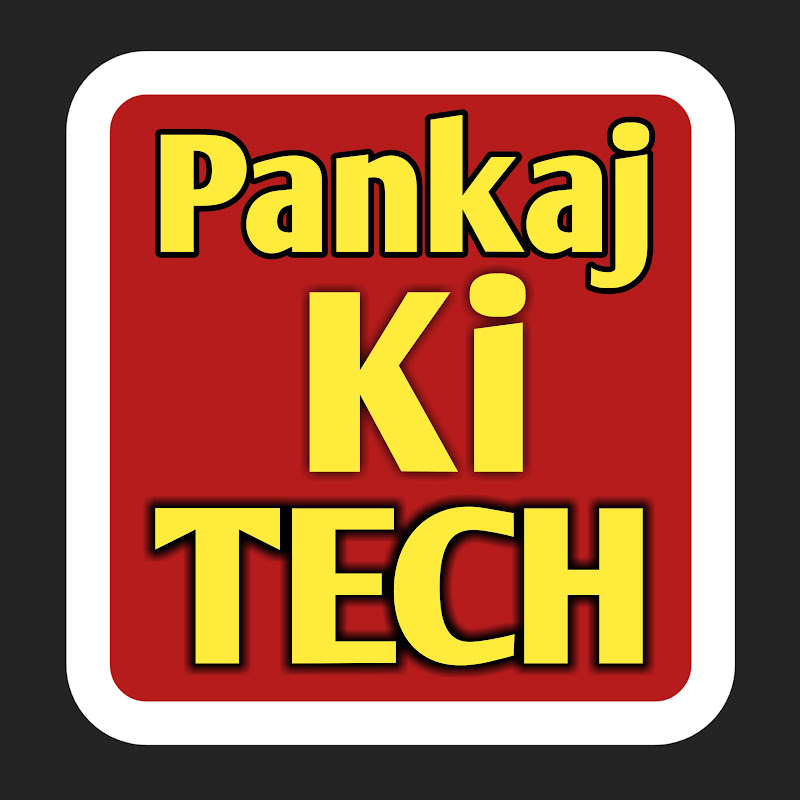 Pankaj Ki Tech