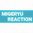 Migeryu Reaction