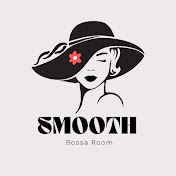 Smooth Bossa Room