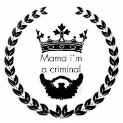 Mama I'm A Criminal Avatar