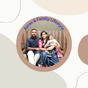 Aarav & Family Lifestyle