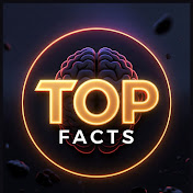 TOP FACTS 