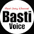 Basti Voice