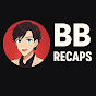 BB Manga Recap 