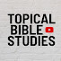 xg9sj9YVsR4-channel-avatar-Topical Bible Studies