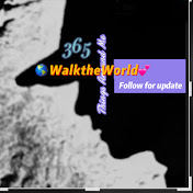 WalkTheWorld365