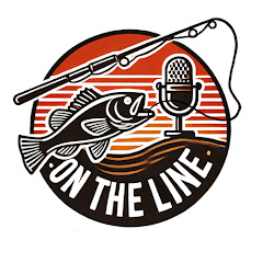 On The Line: A Fishing Podcast