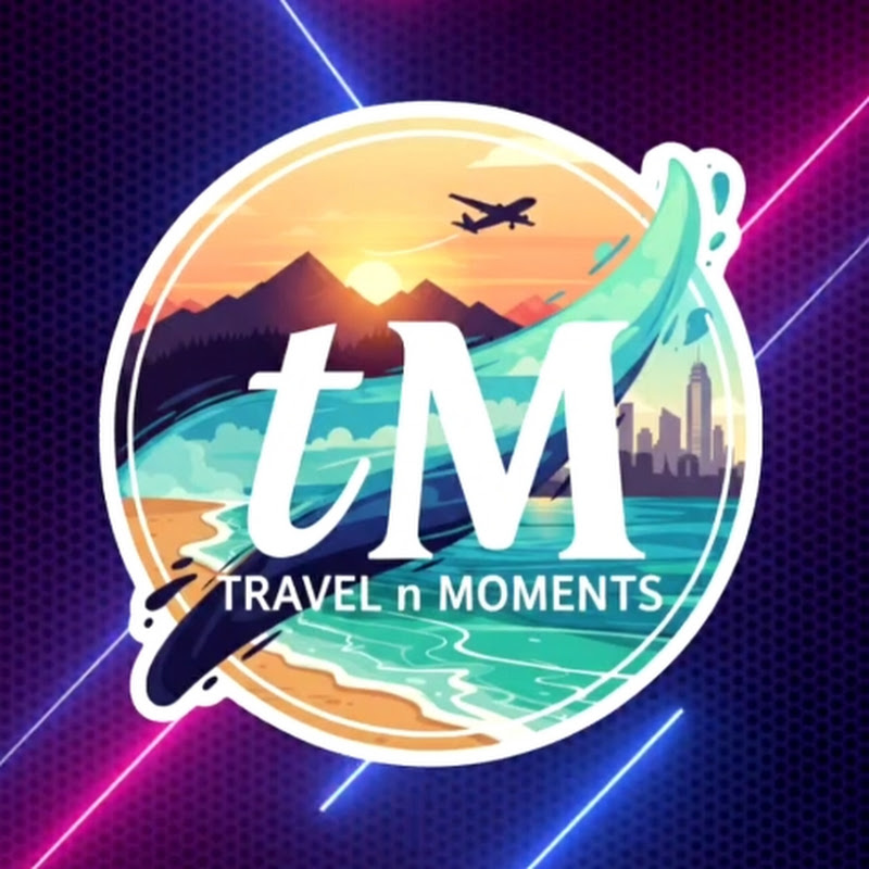 Travel n moments #tM
